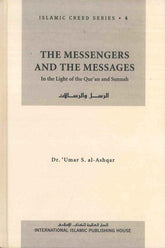 The Messengers and The Messages : Islamic Creed Series 4 - NobleBookshop